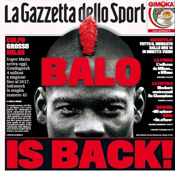 Sự phản ứng của truyền thông Italia là rất nhanh chóng. La Gazzetta dello Sport đưa tin ở trang bìa với khuôn mặt Balotelli trong kiểu tóc mohawk của anh. Áo đấu của Balotelli đã được Milan bày bán với giá 39 euro, và chỉ trong vài giờ nó đã gần như được bán hết.